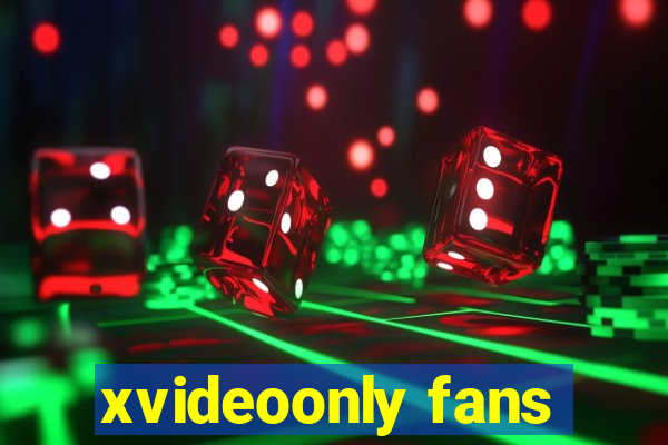 xvideoonly fans